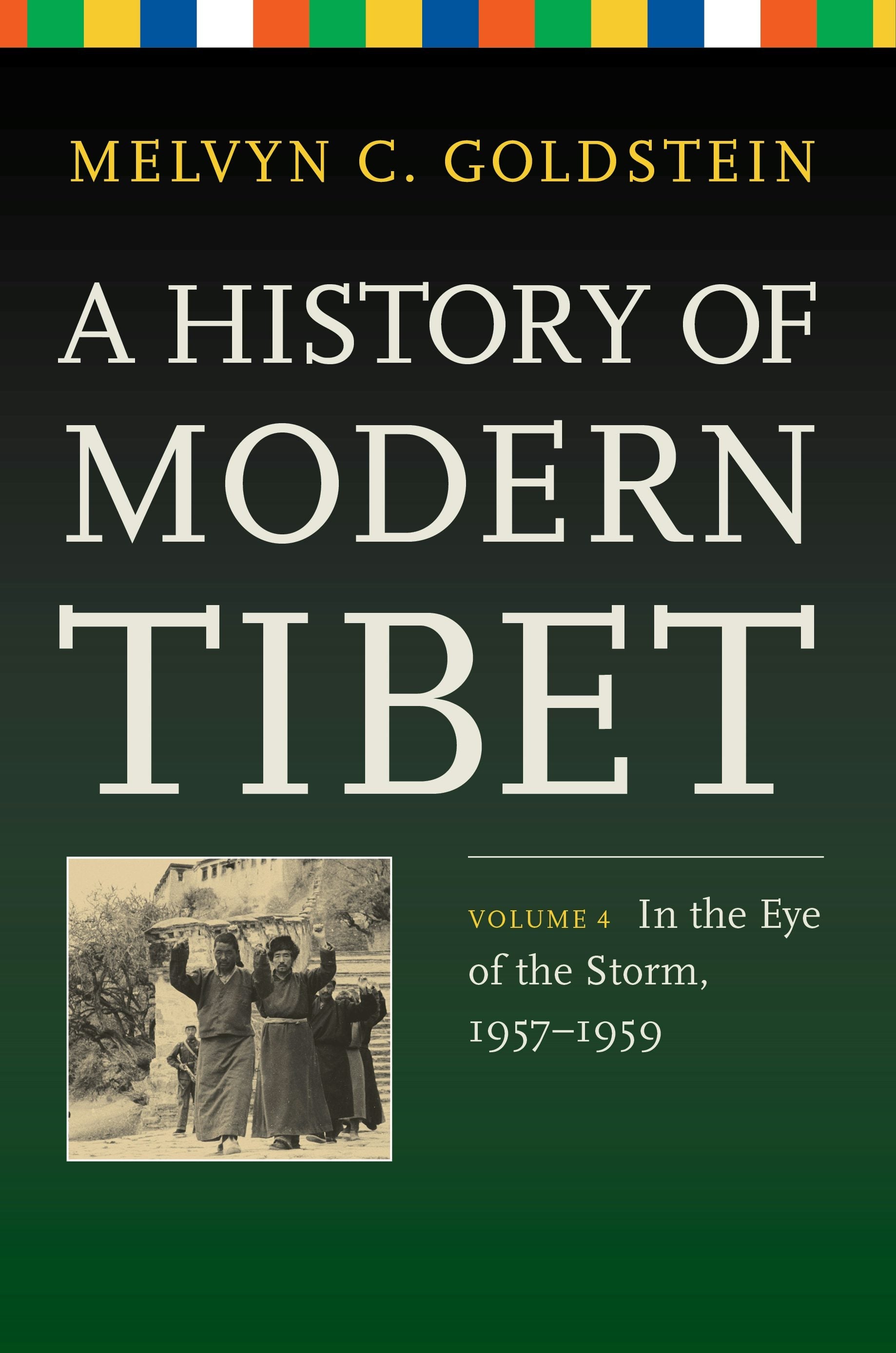 Book cover image for A History of Modern Tibet, Volume 4 ISBN: 9780520972254